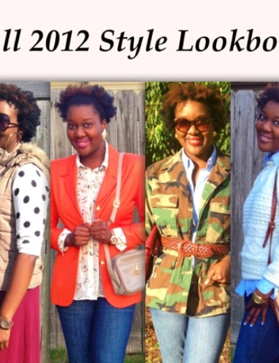 Fall 2012 Style Lookbook!