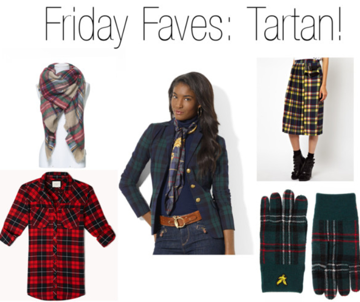 Friday Faves: Tartan
