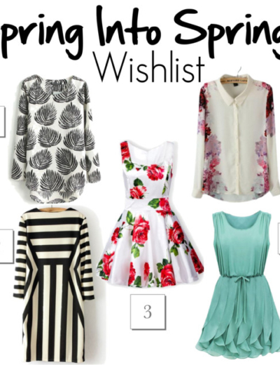 Spring Into Spring Wishlist!